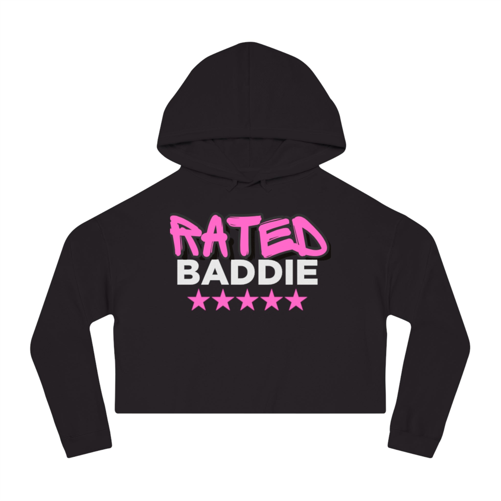 Rated Baddie Cropped Hooded Sweatshirt