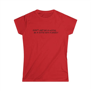 Be a Hottie with a Bawdy Tee