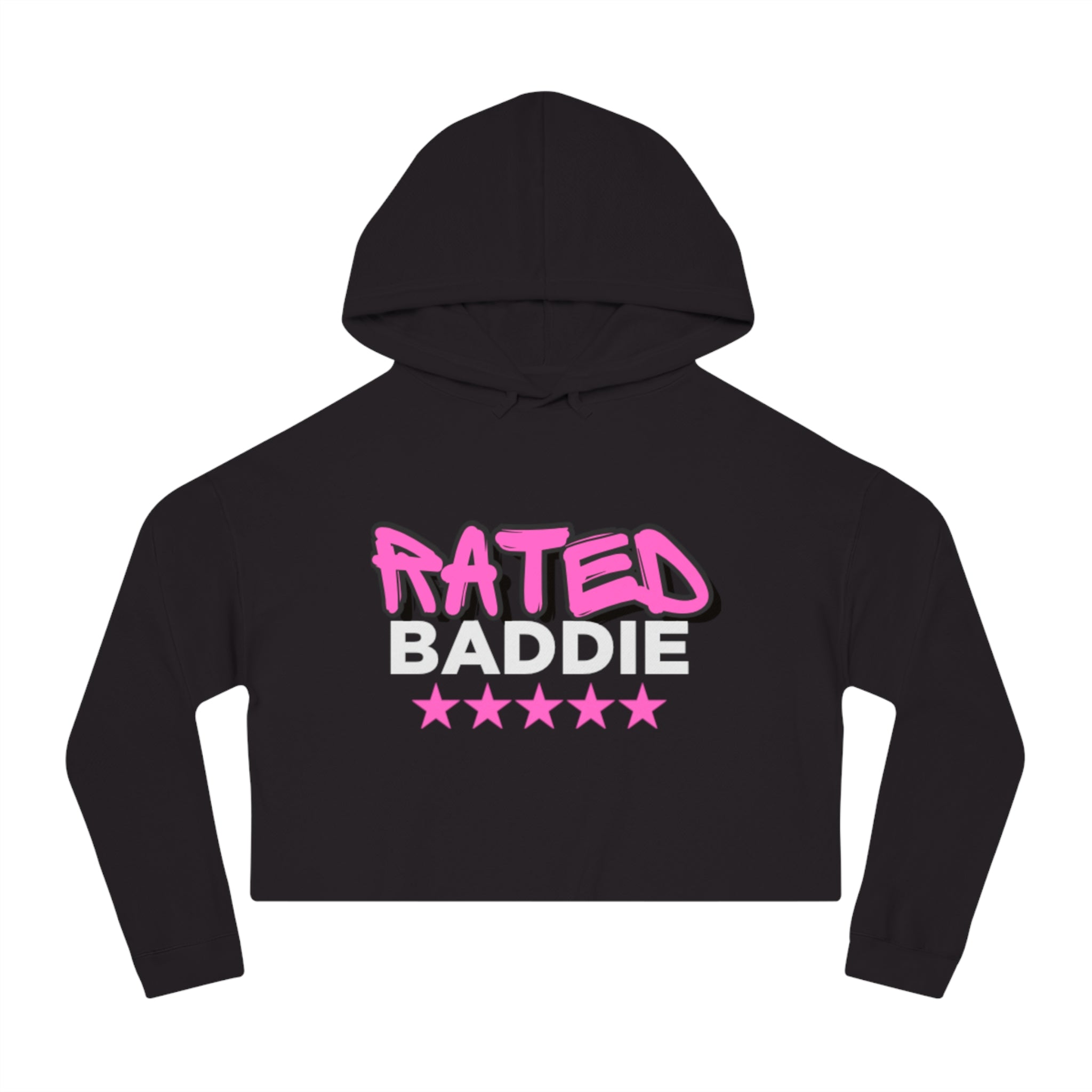 Rated Baddie Cropped Hooded Sweatshirt